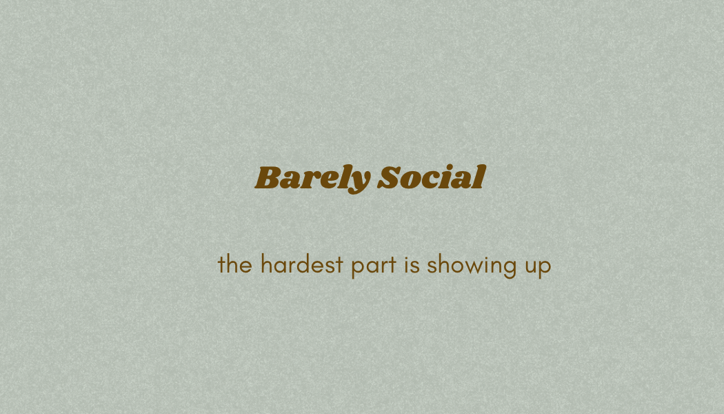 Barely Social Club
